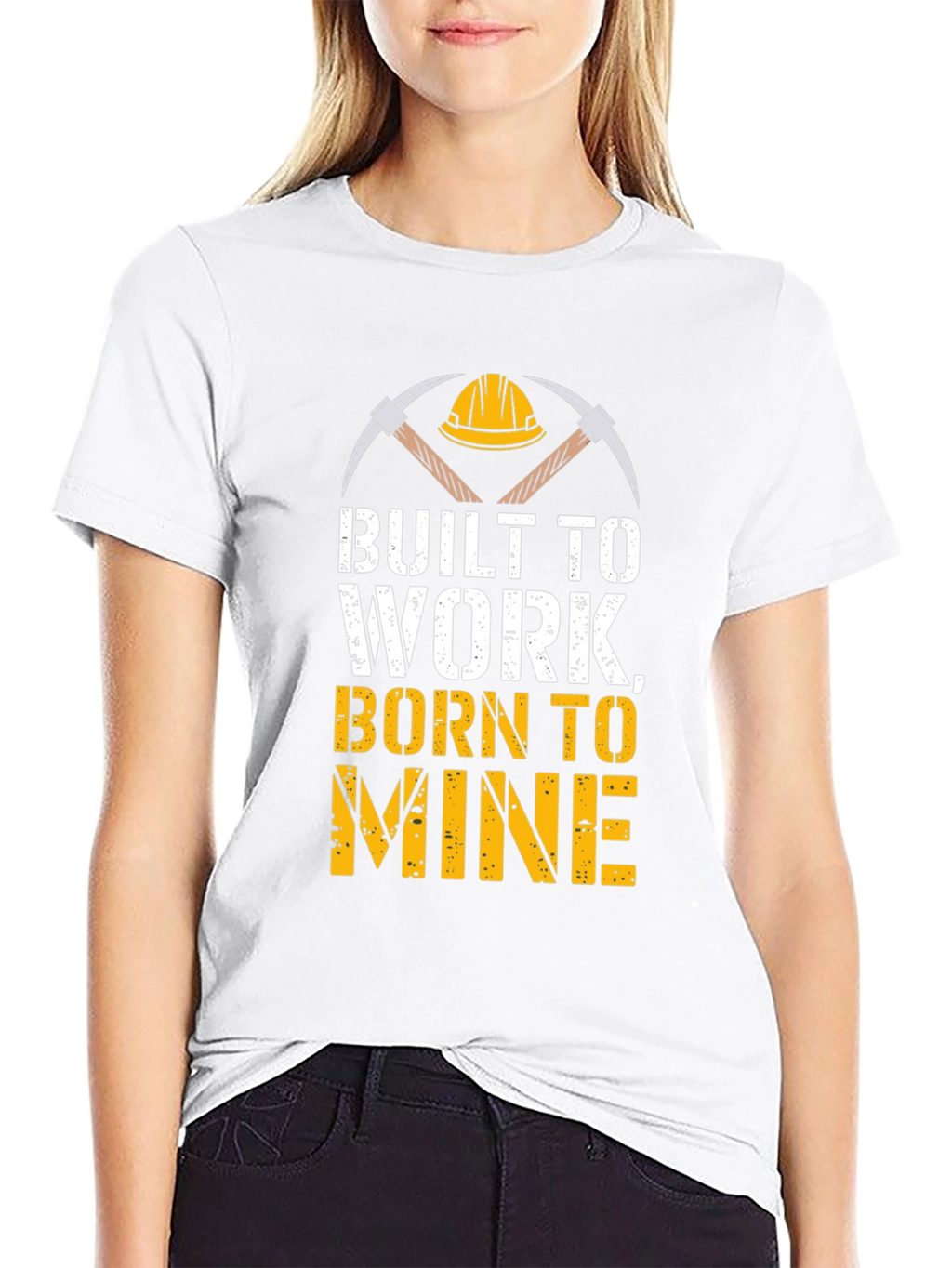 Built To Work Born To Mine T-Shirt