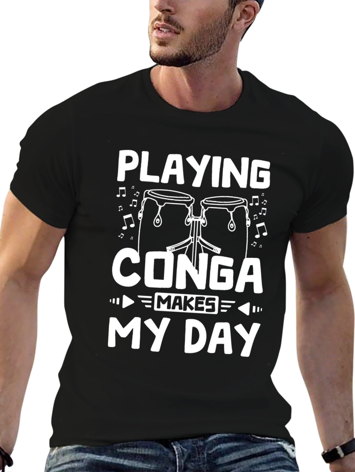 Playing Conga Makes My Day T-Shirt