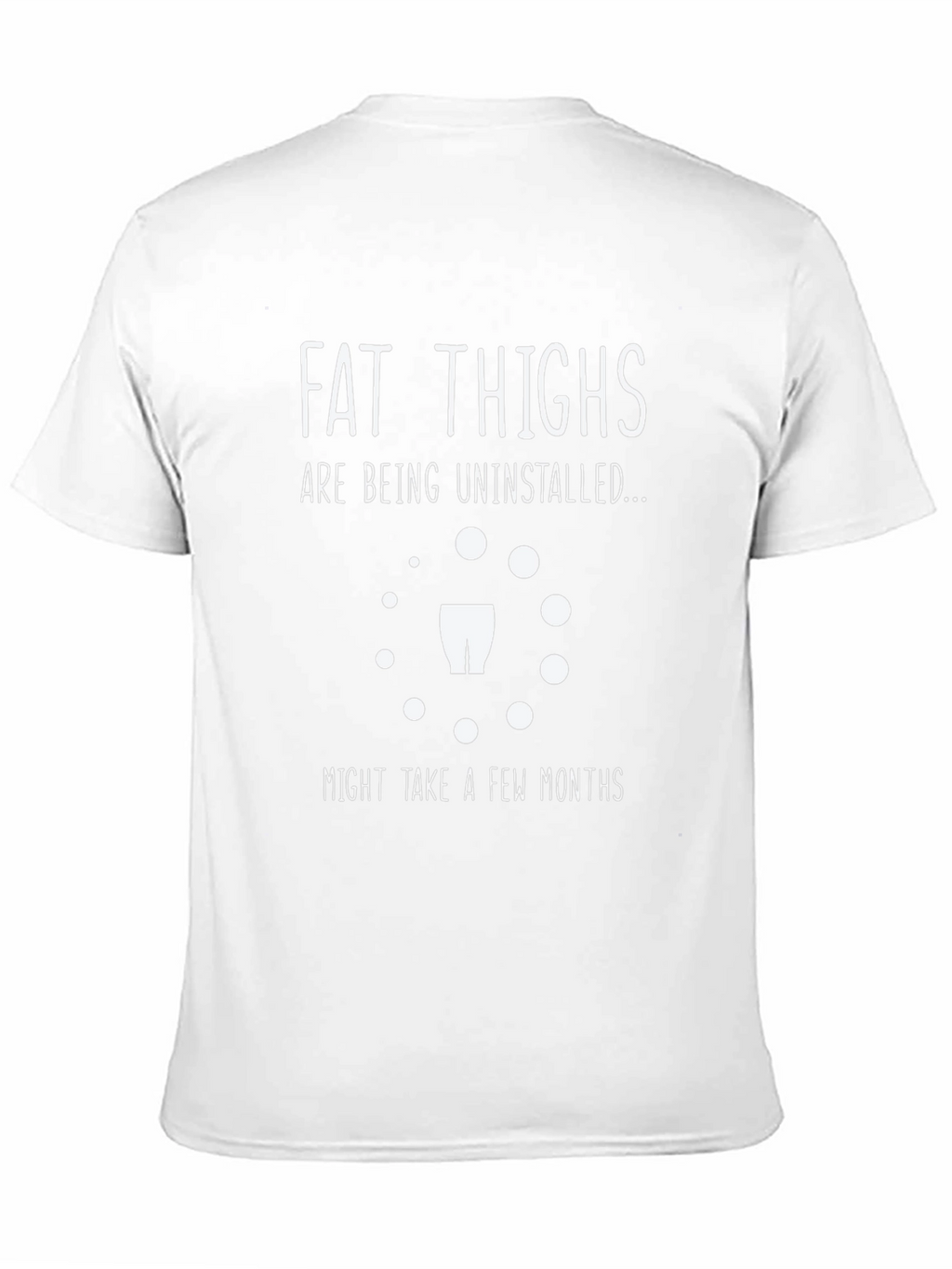 Fat Thighs Being Uninstalled Graphic Tee