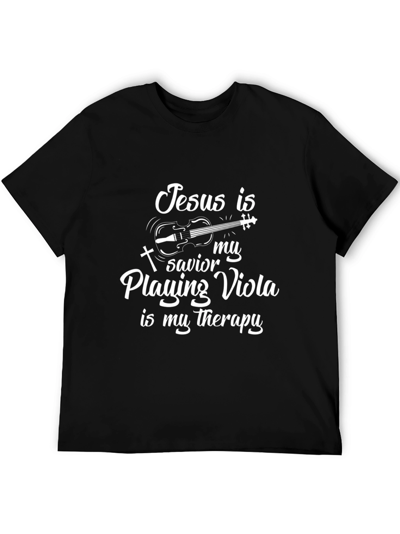 Jesus Savior Playing Viola Therapy T-Shirt