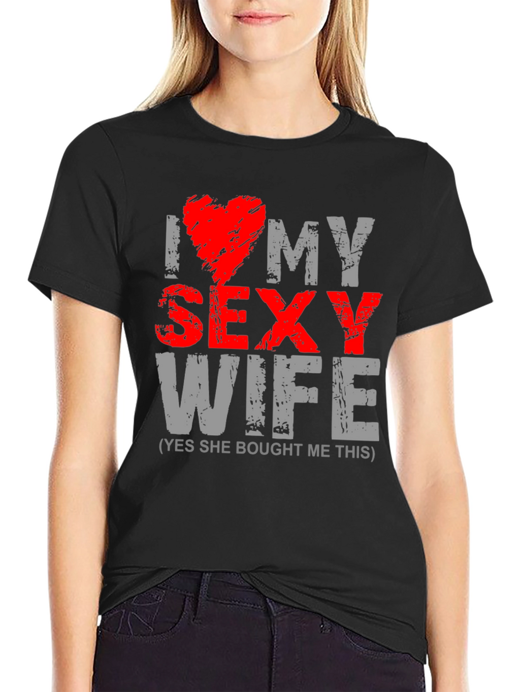 I Love My Sexy Wife Graphic T-Shirt