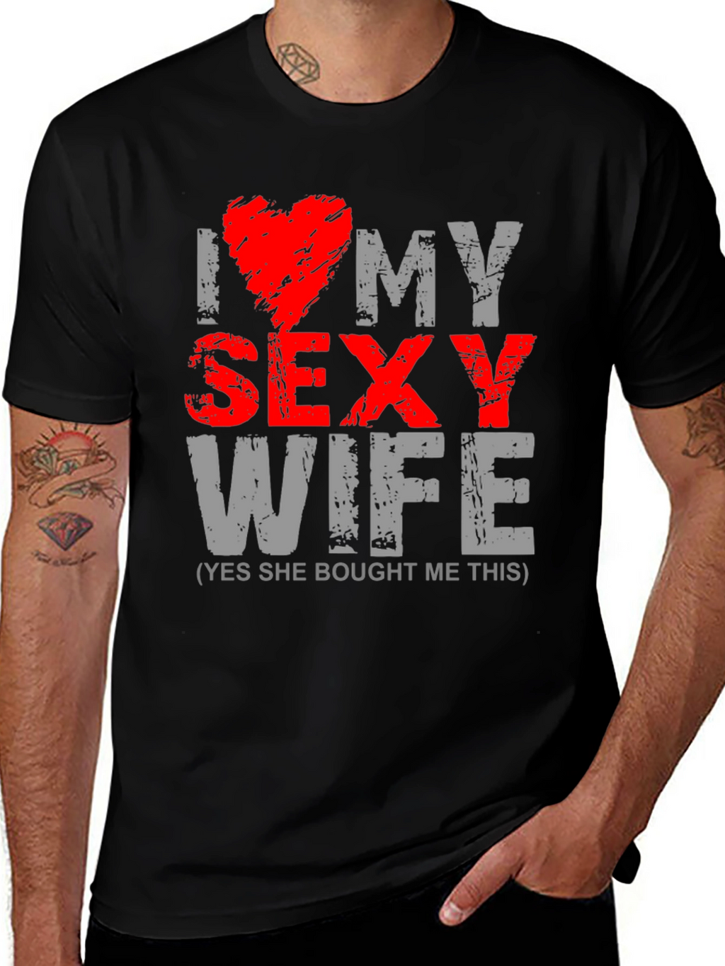 I Love My Sexy Wife Graphic T-Shirt