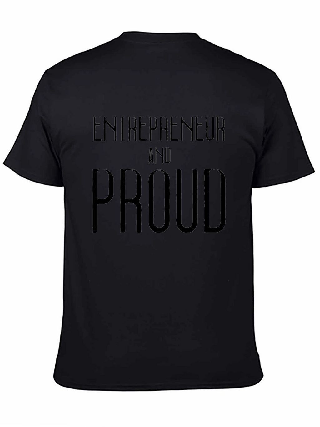Entrepreneur And Proud Black T-Shirt