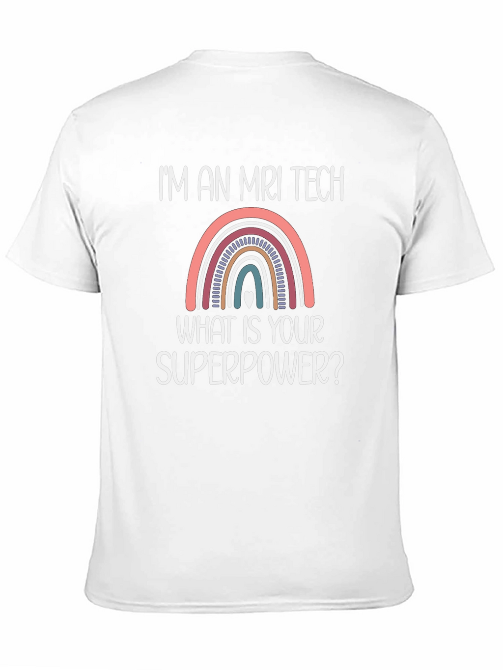 MRI Tech Superpower Graphic Tee