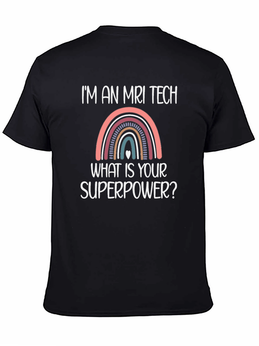 MRI Tech Superpower Graphic Tee