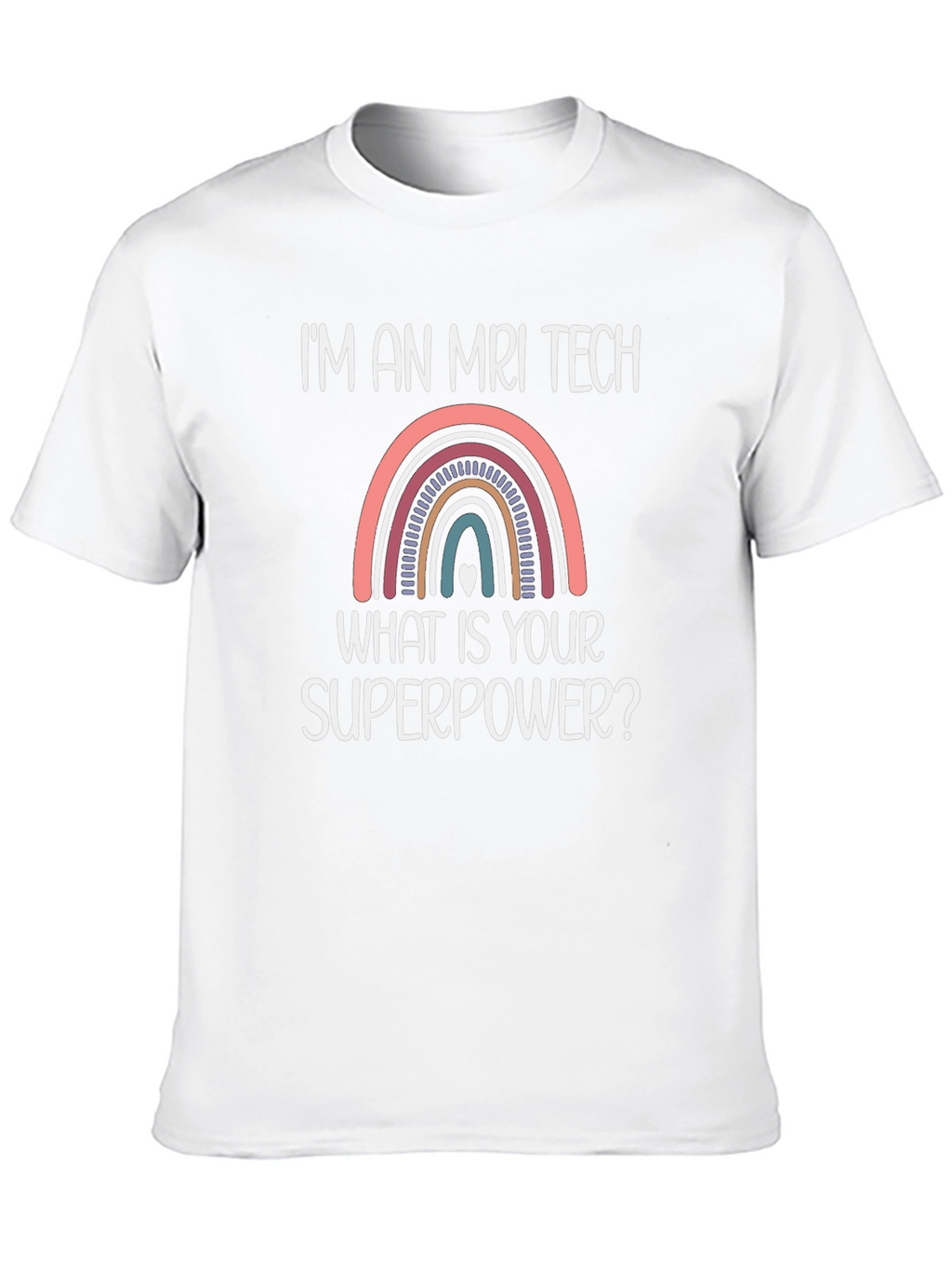 MRI Tech Superpower Graphic Tee