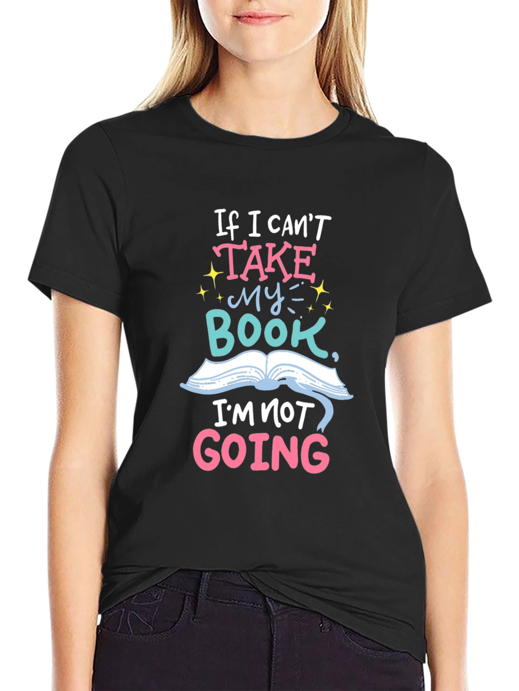 If I Cant Take My Book T-Shirt