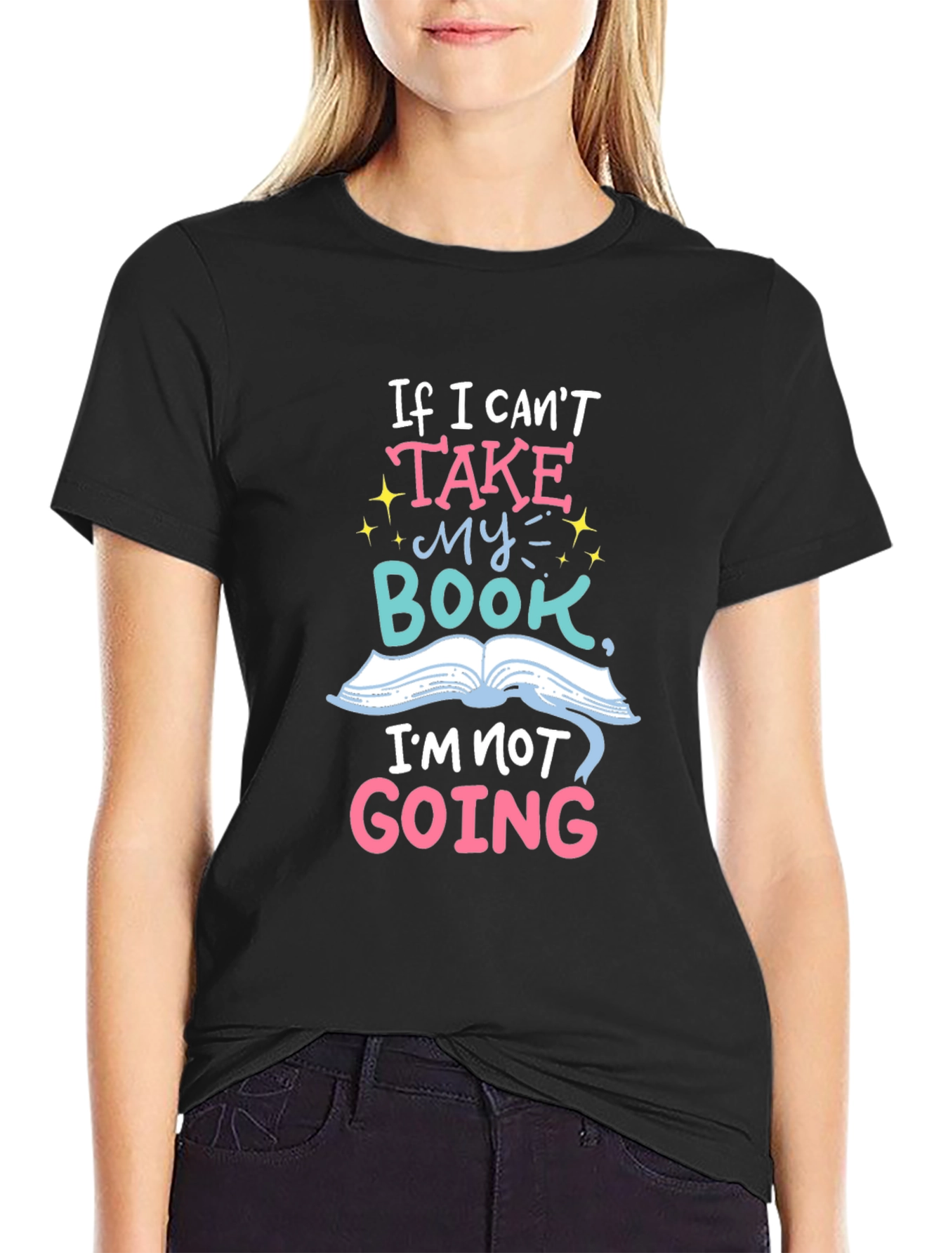 If I Cant Take My Book T-Shirt