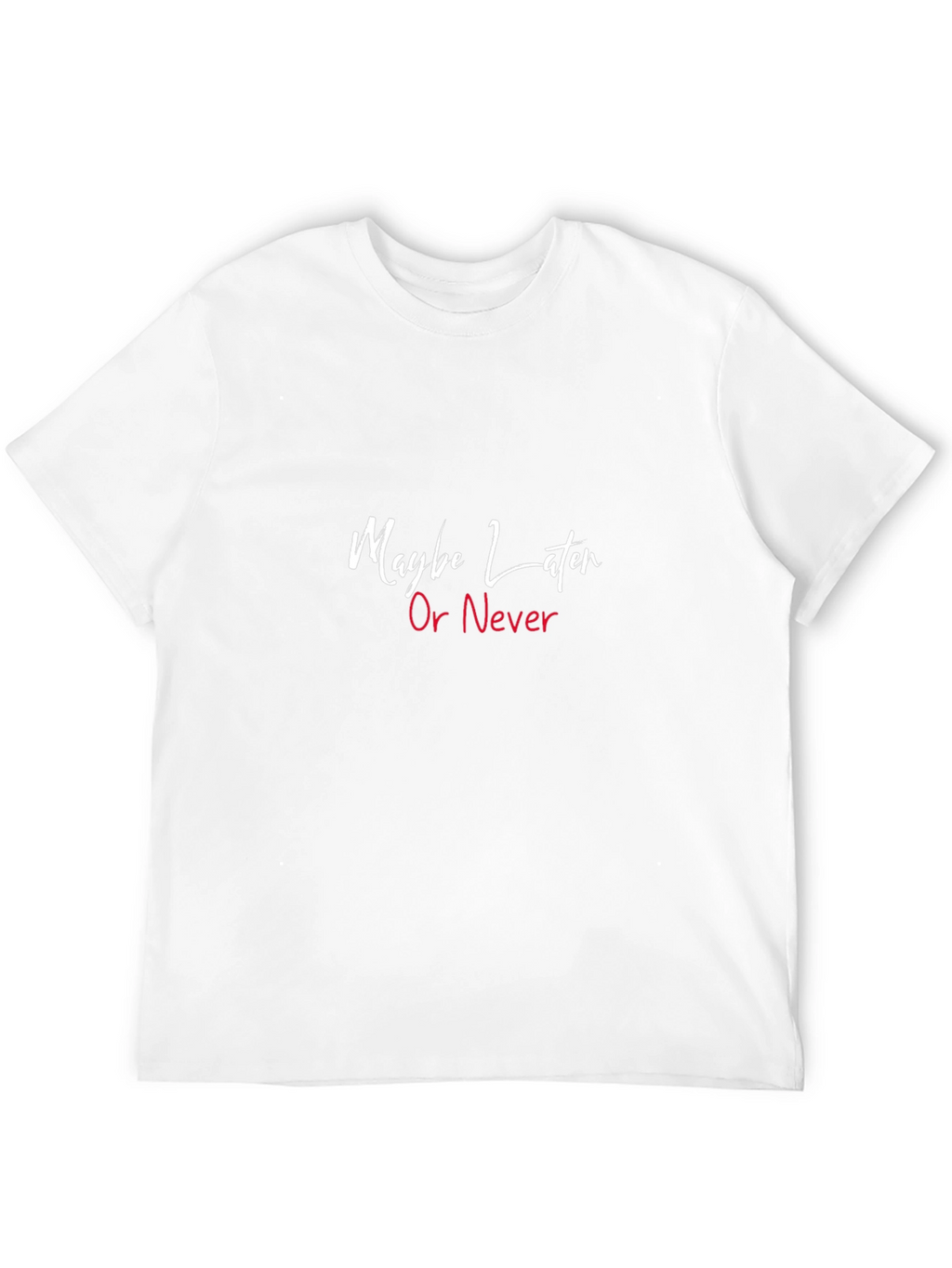 Maybe Later Or Never Black Graphic Tee