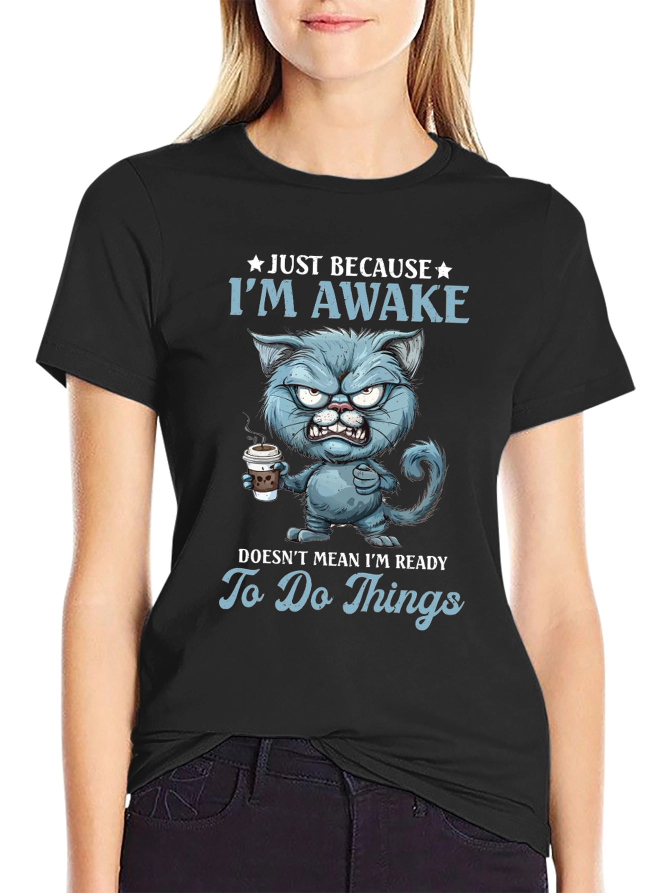 Just Because Im Awake Funny Cat T-Shirt