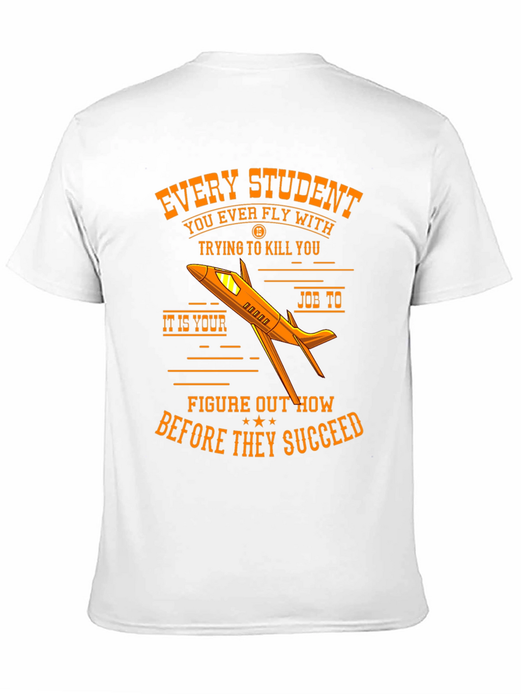 Student Pilot T-Shirt - Aviation Humor