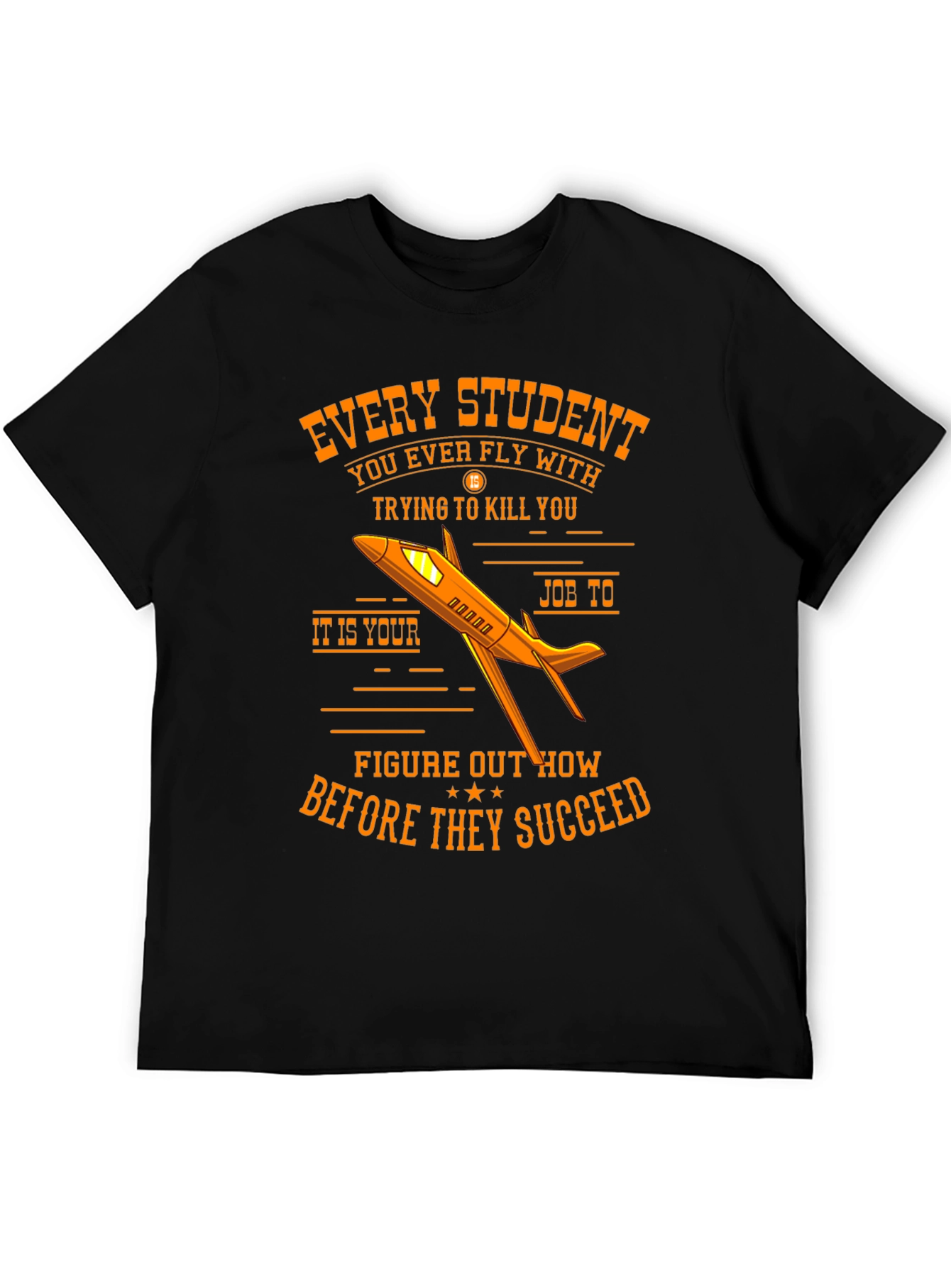 Student Pilot T-Shirt - Aviation Humor