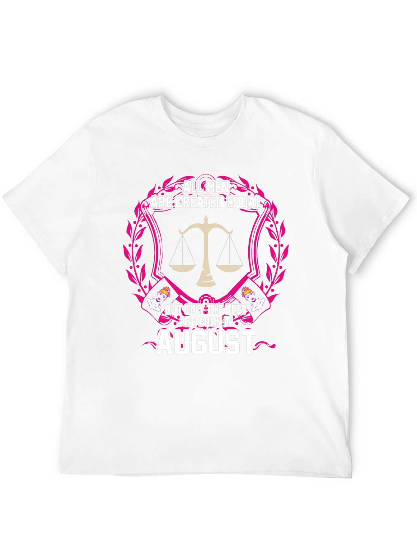 August Birthday Mens T-Shirt