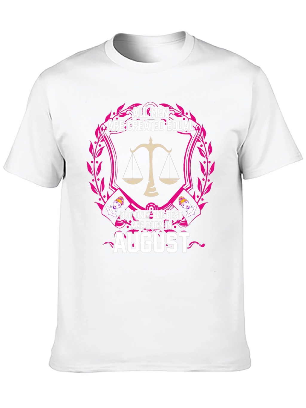 August Birthday Mens T-Shirt