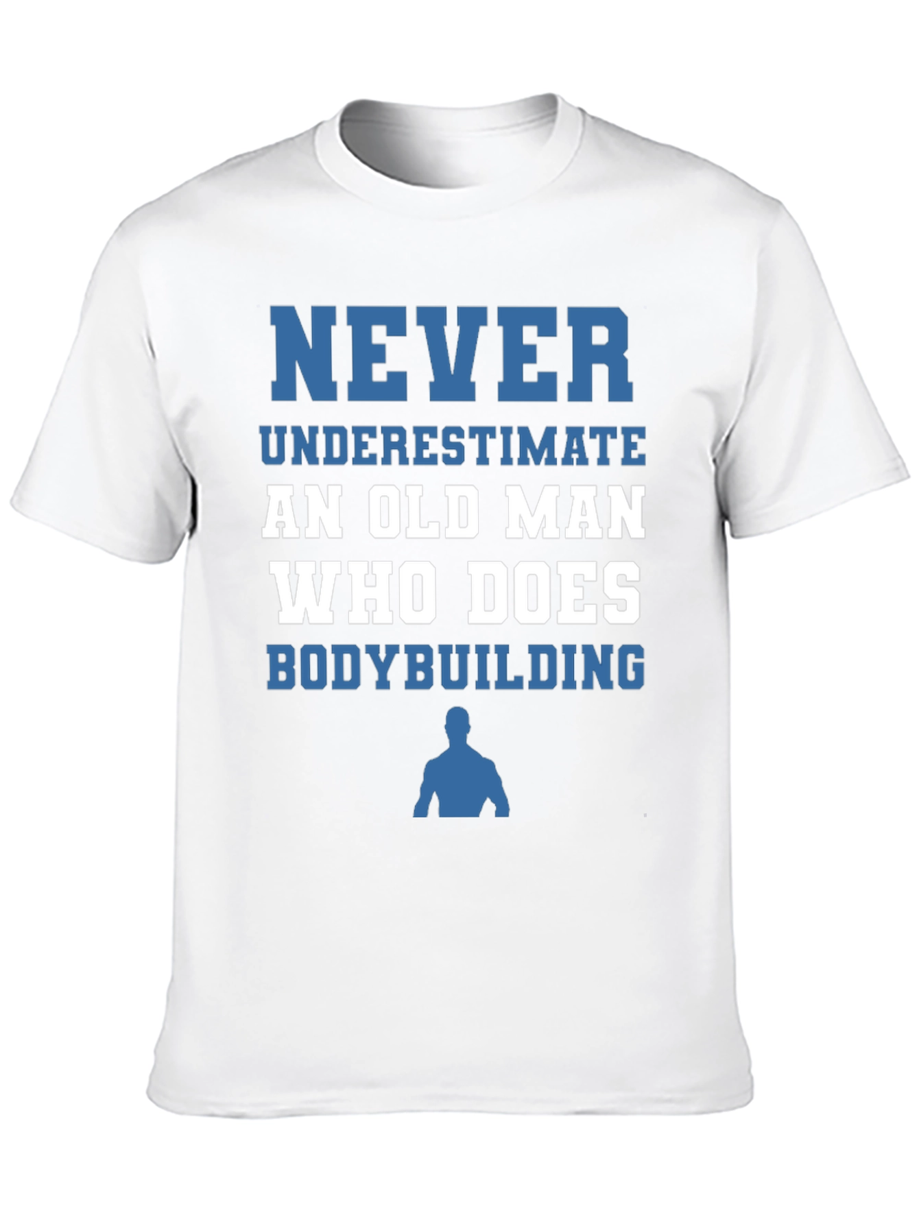 Never Underestimate Old Man Bodybuilding T-Shirt