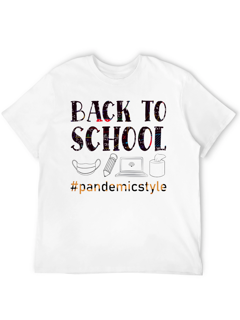 Back to School Pandemic Style T-Shirt