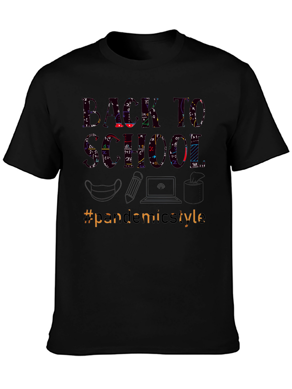 Back to School Pandemic Style T-Shirt