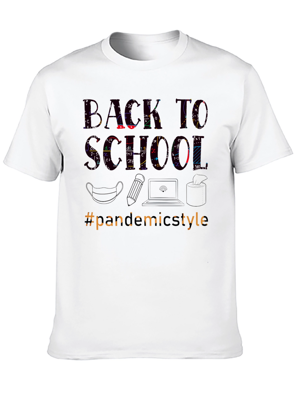 Back to School Pandemic Style T-Shirt