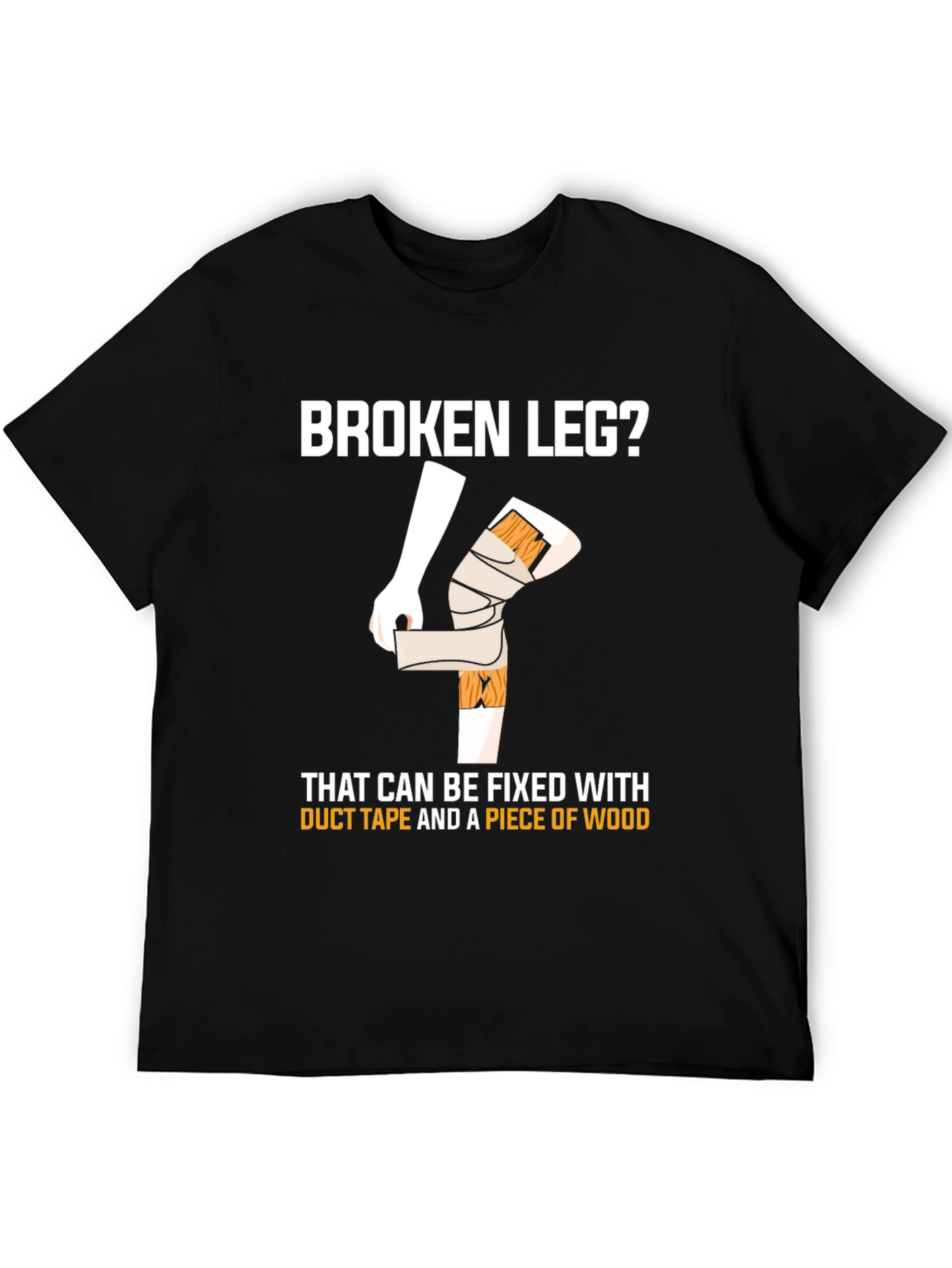 Funny Broken Leg T-Shirt - Duct Tape Fix