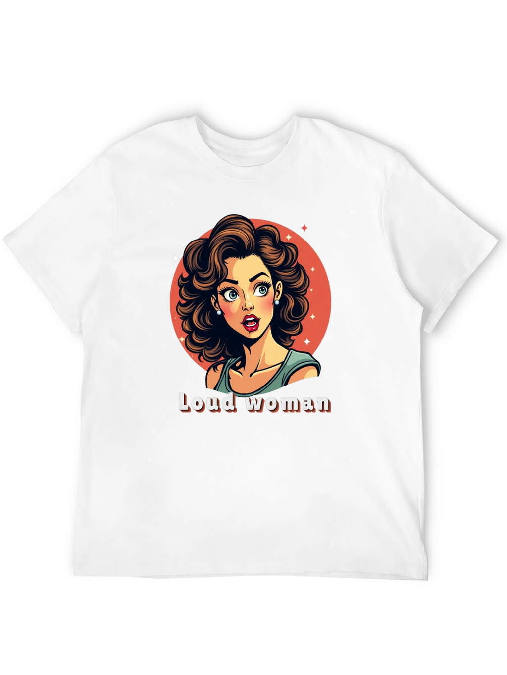 Loud Woman Graphic Tee - Stylish & Fun