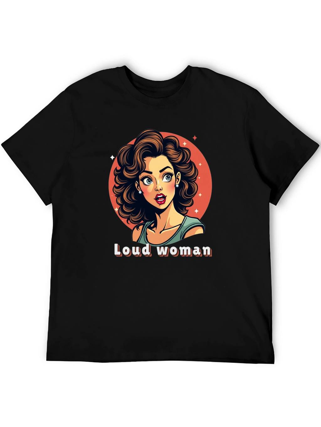 Loud Woman Graphic Tee - Stylish & Fun