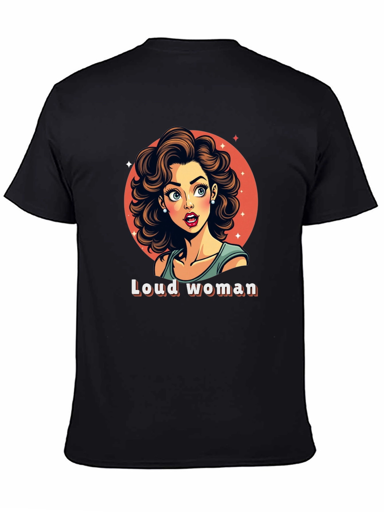 Loud Woman Graphic Tee - Stylish & Fun