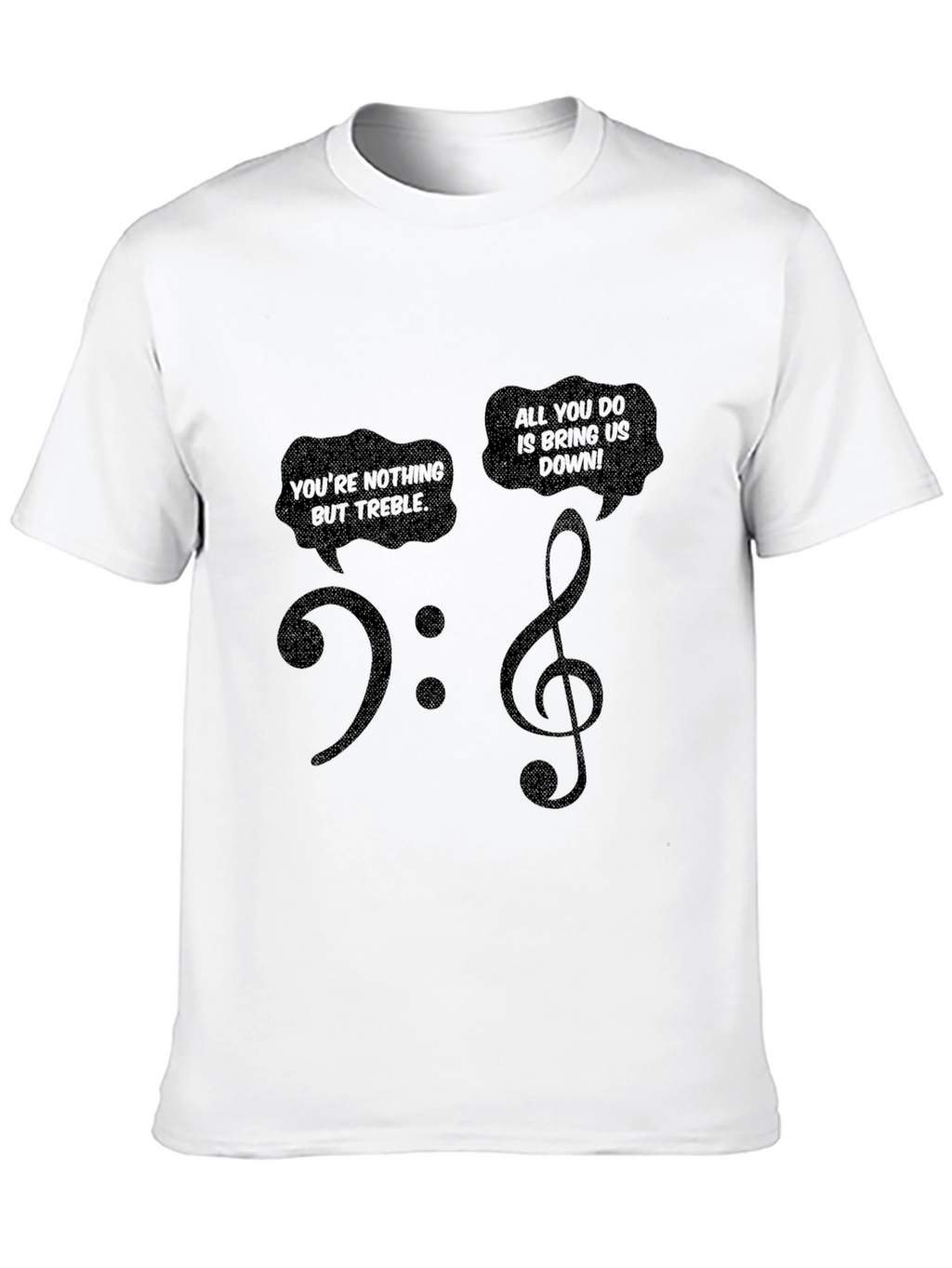 Music Pun T-Shirt - Treble Clef Funny Tee