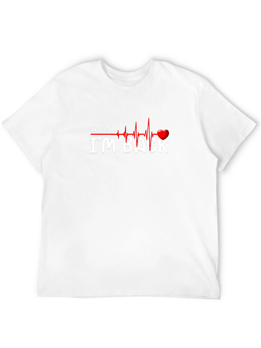 Im Back T-Shirt - Heartbeat Design
