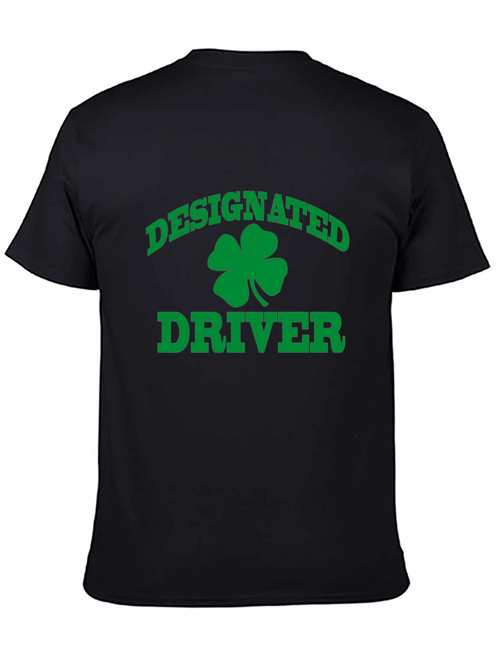 Designated Driver Shamrock St. Patricks Day T-Shirt