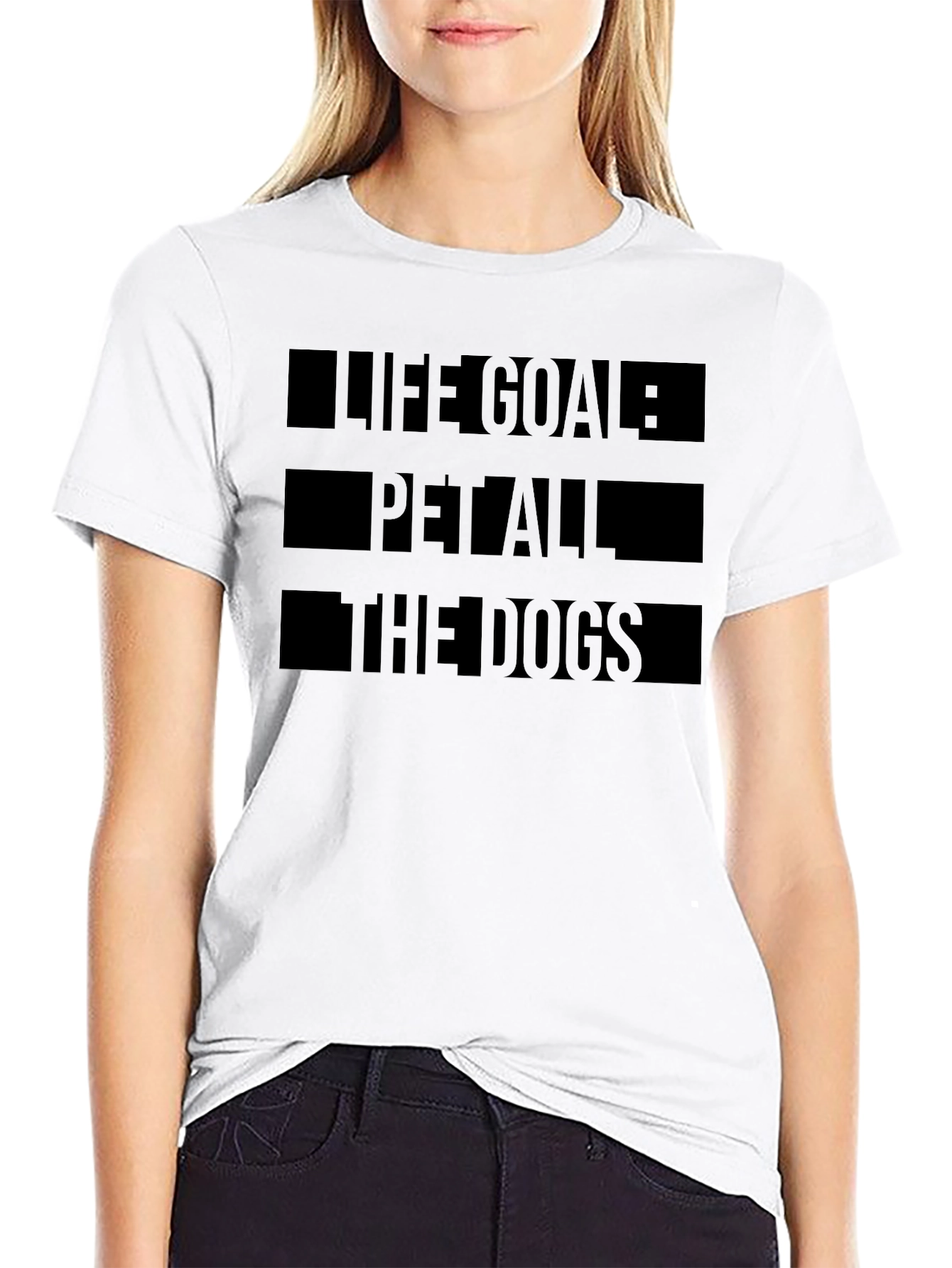 Life Goal: Pet All The Dogs Graphic Tee