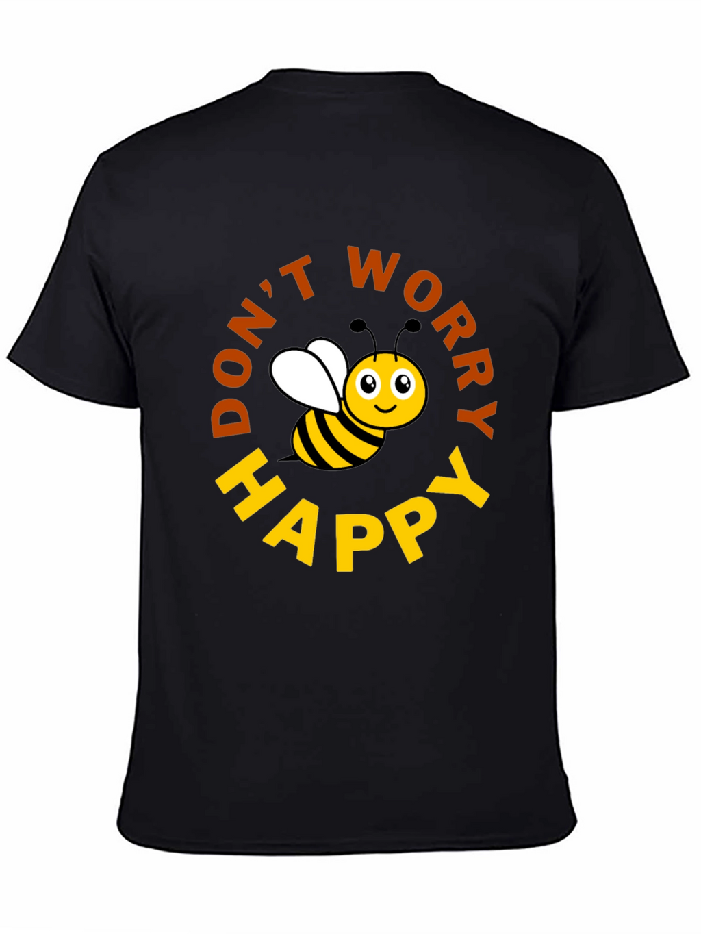 Dont Worry Bee Happy T-Shirt