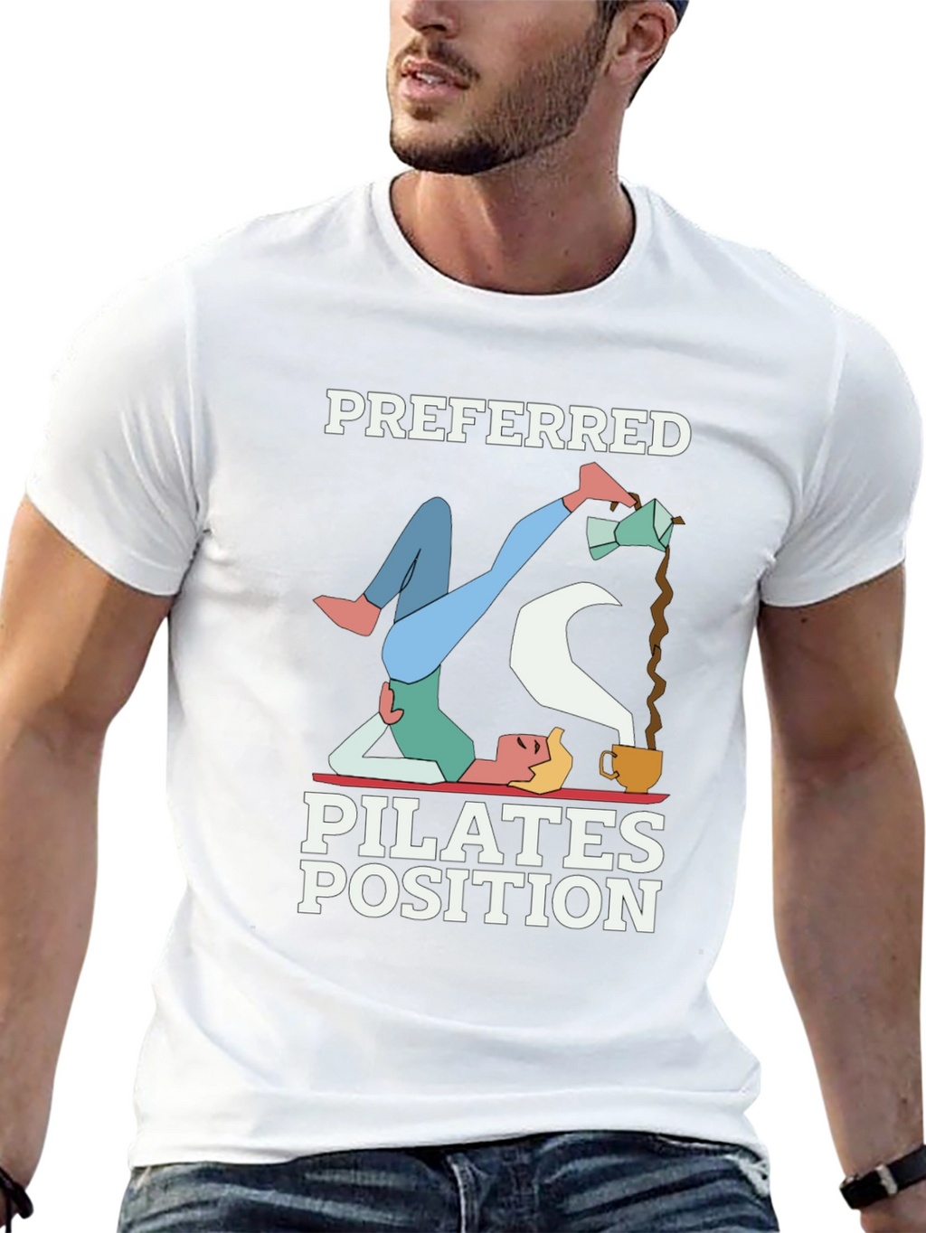 Preferred Pilates Position Coffee Lover T-Shirt