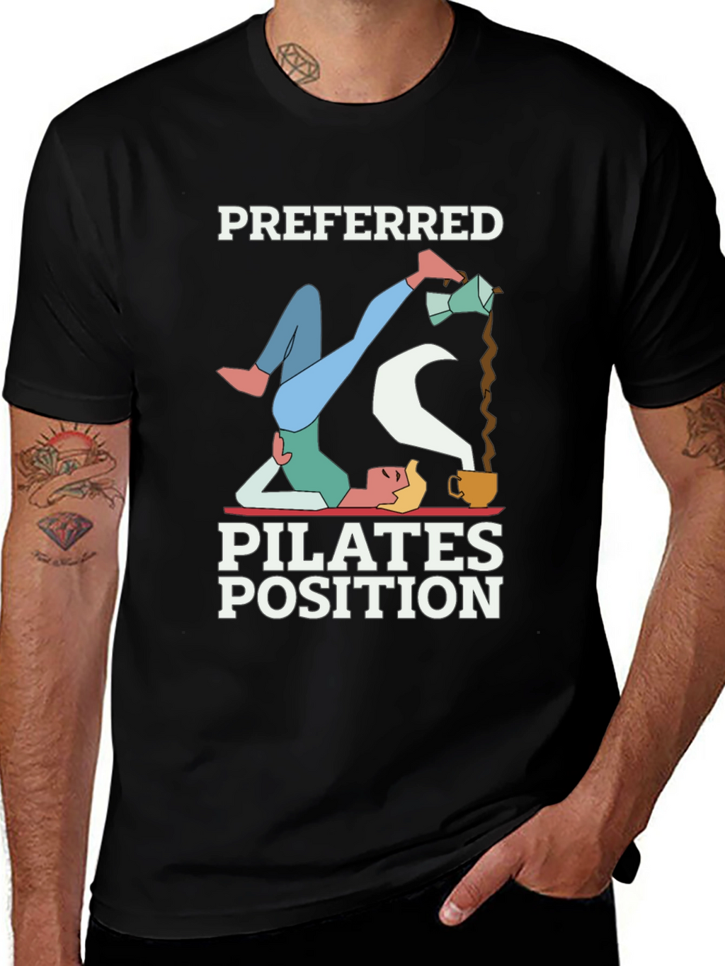 Preferred Pilates Position Coffee Lover T-Shirt