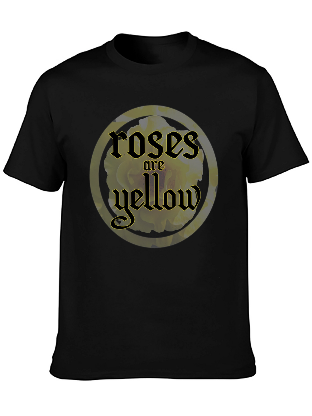 Roses are Yellow Graphic T-Shirt