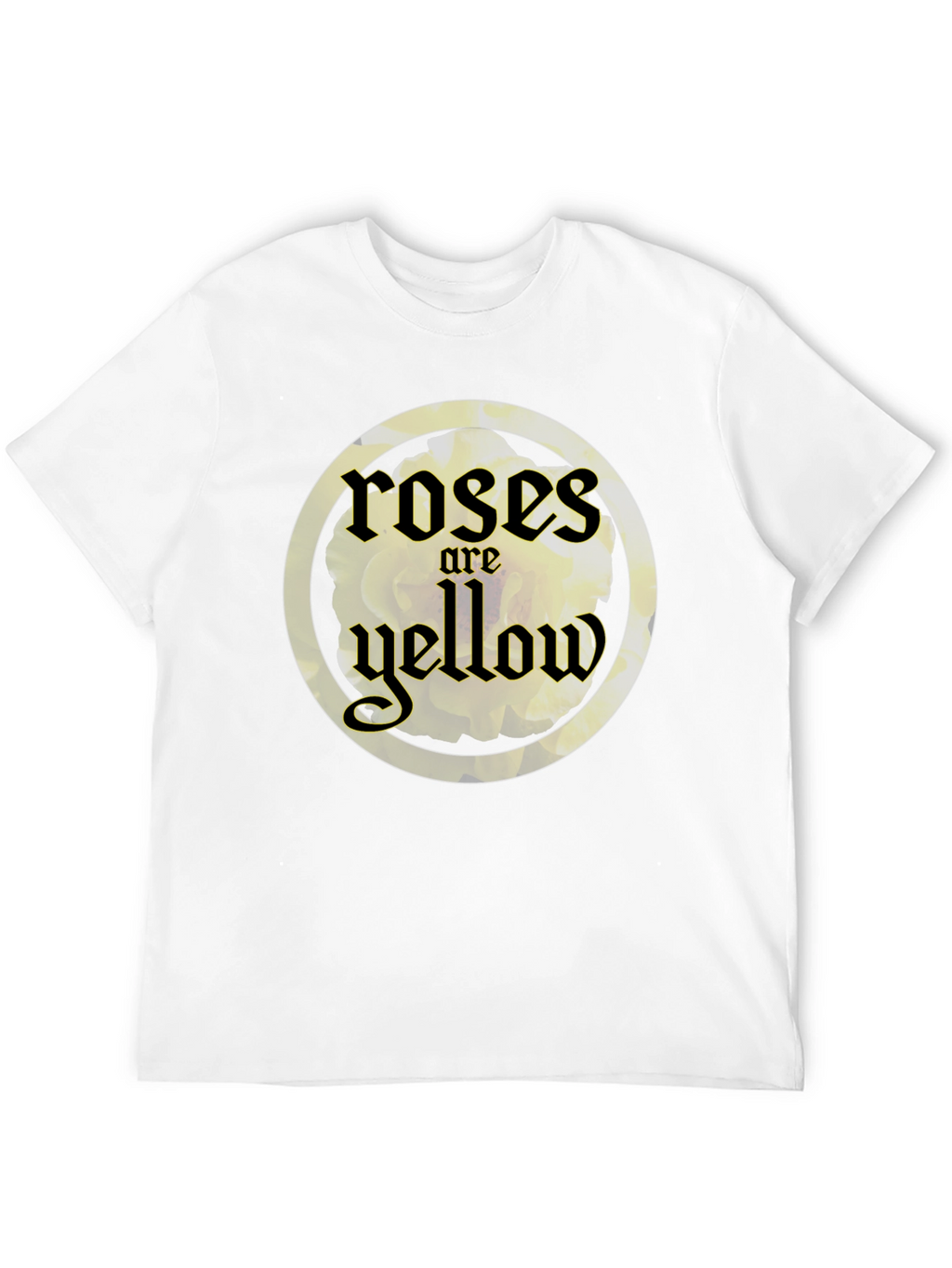 Roses are Yellow Graphic T-Shirt