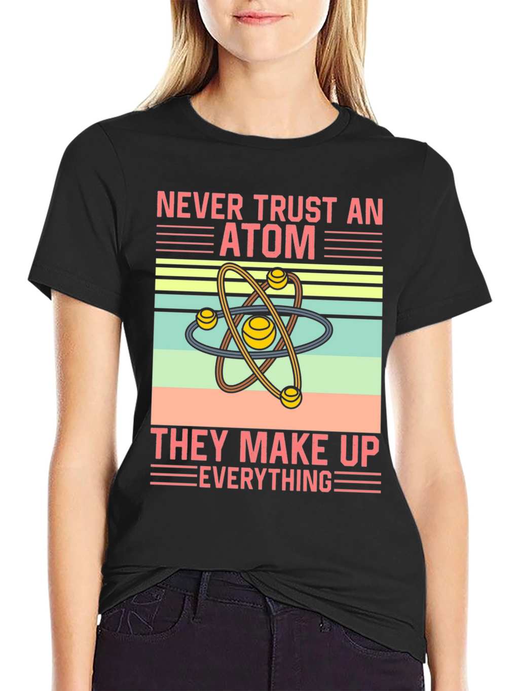 Never Trust an Atom Mens T-Shirt