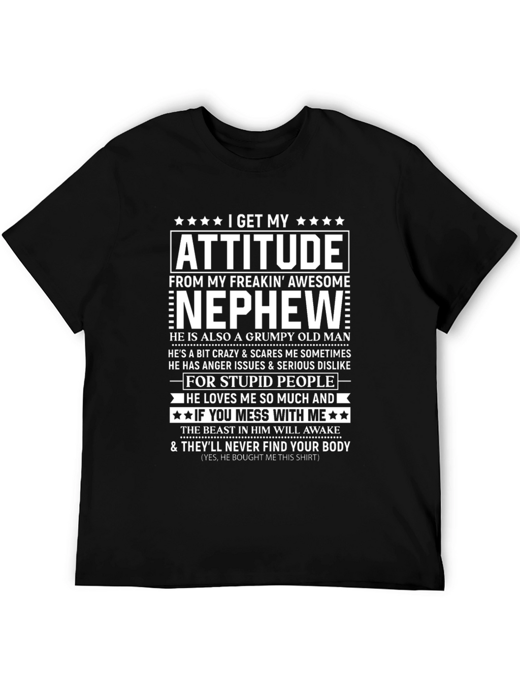Funny Nephew Attitude Graphic T-Shirt
