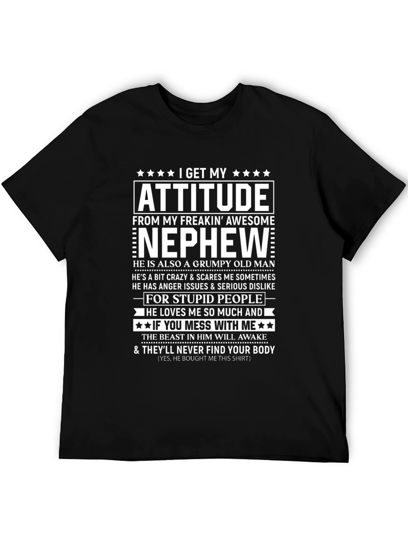 Funny Nephew Attitude Graphic T-Shirt