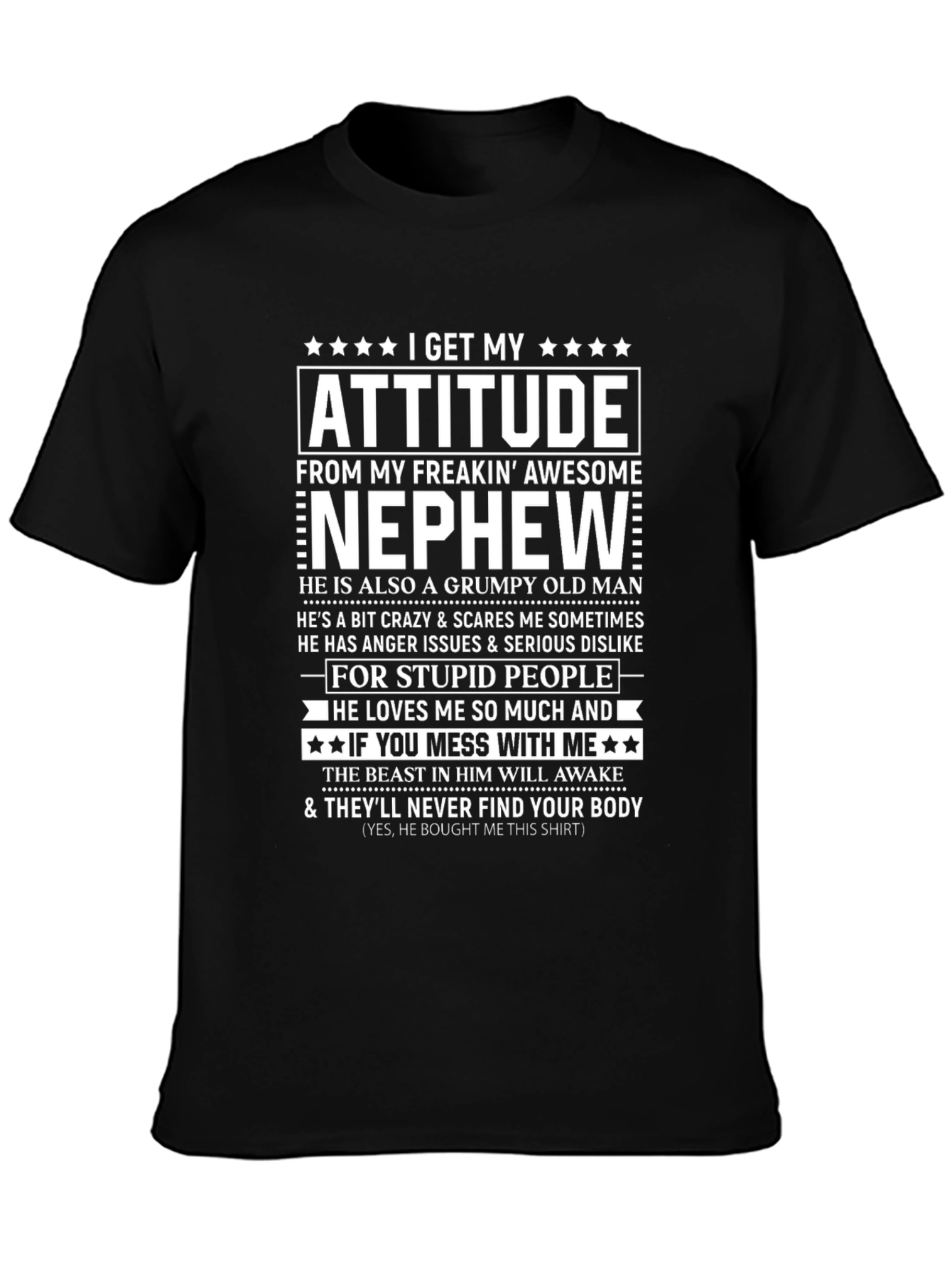 Funny Nephew Attitude Graphic T-Shirt