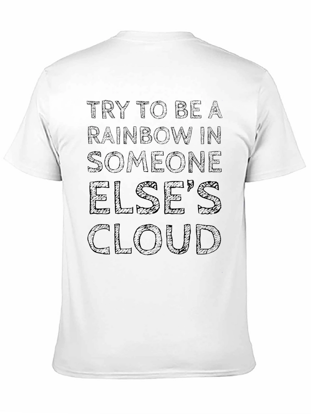 Inspirational Rainbow Cloud Graphic T-Shirt