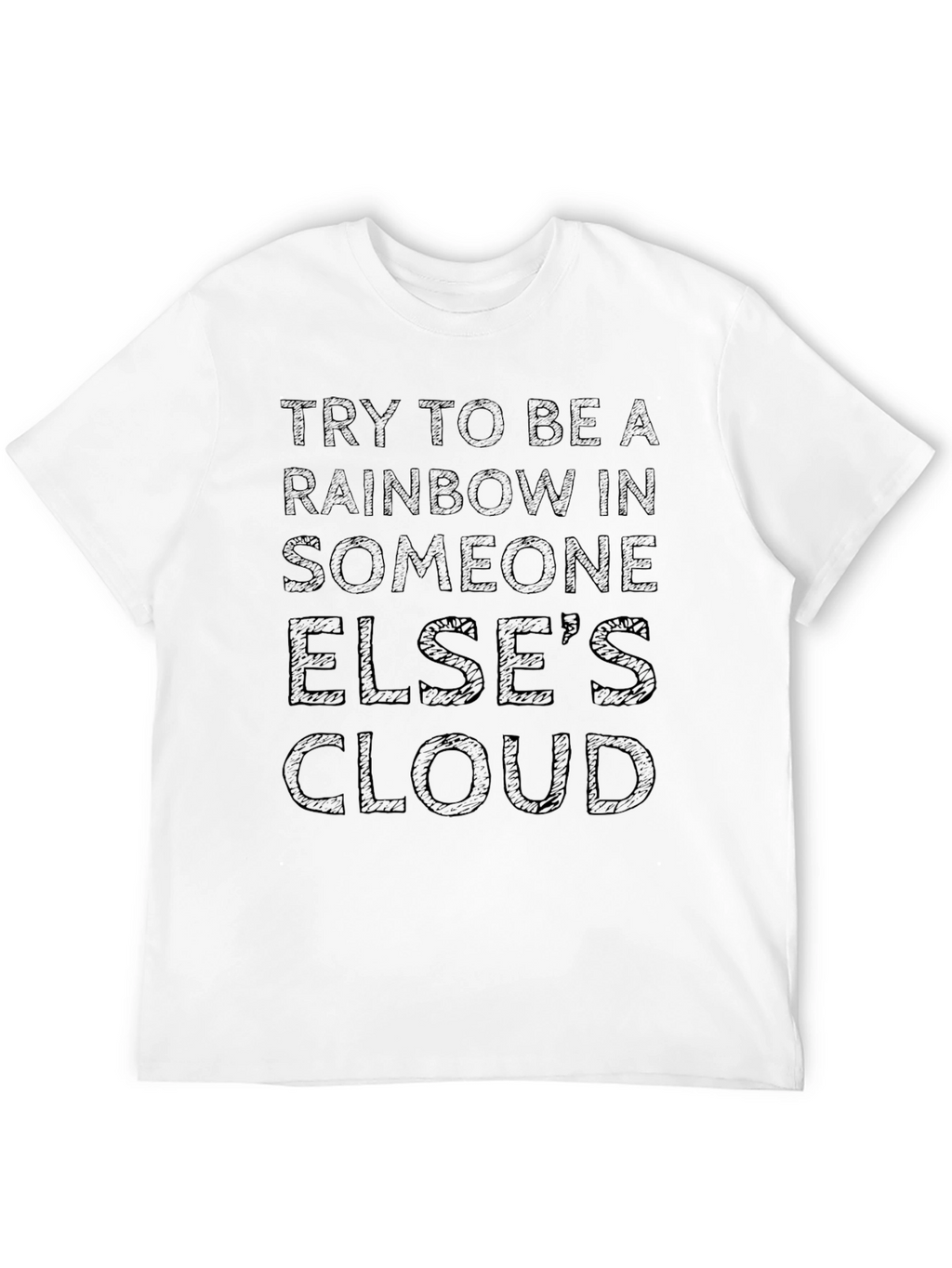 Inspirational Rainbow Cloud Graphic T-Shirt