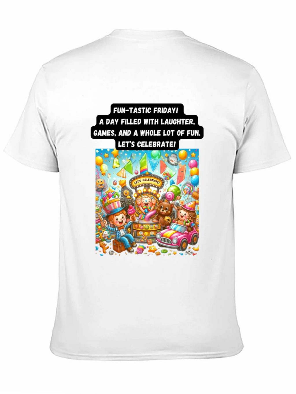 Fun-tastic Friday Celebration T-Shirt