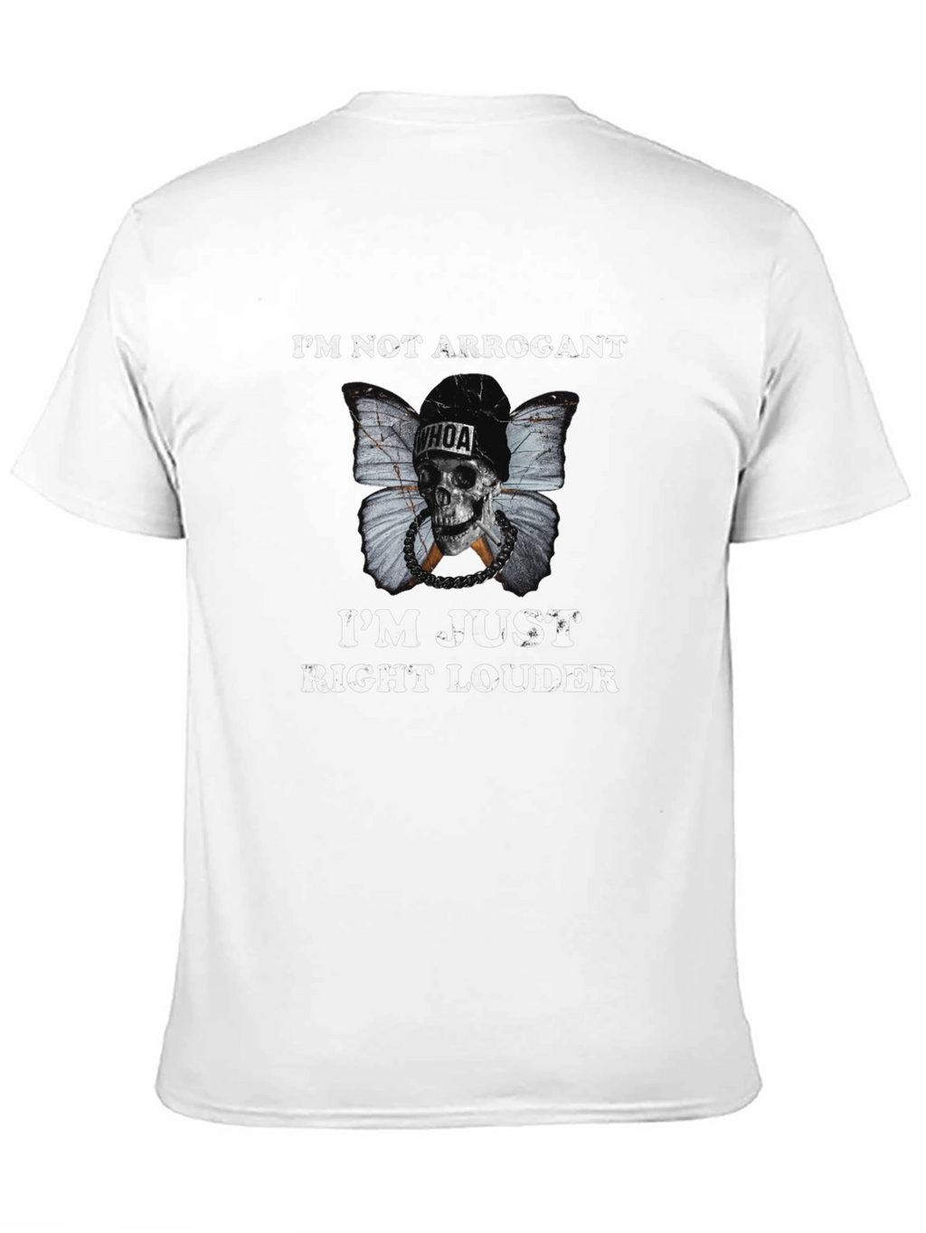 Im Not Arrogant Graphic Tee