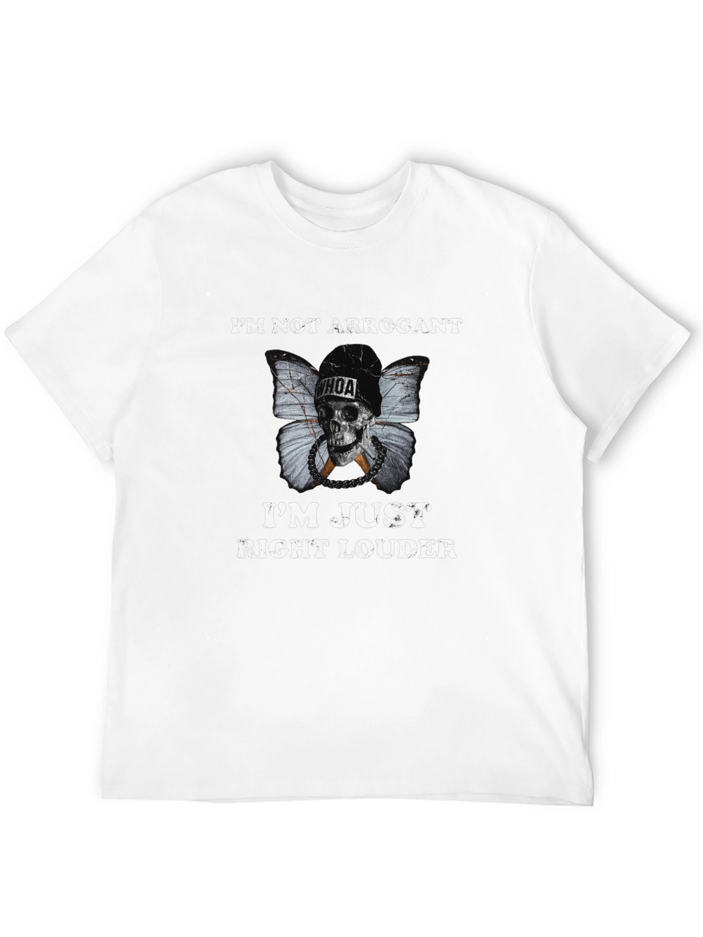 Im Not Arrogant Graphic Tee