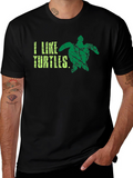 I Like Turtles T-Shirt - Cool Graphic Tee