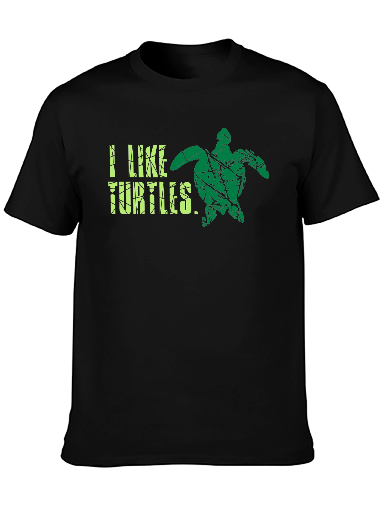 I Like Turtles T-Shirt - Cool Graphic Tee