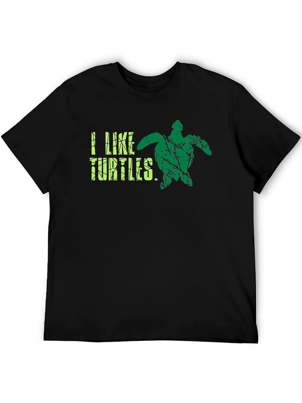 I Like Turtles T-Shirt - Cool Graphic Tee