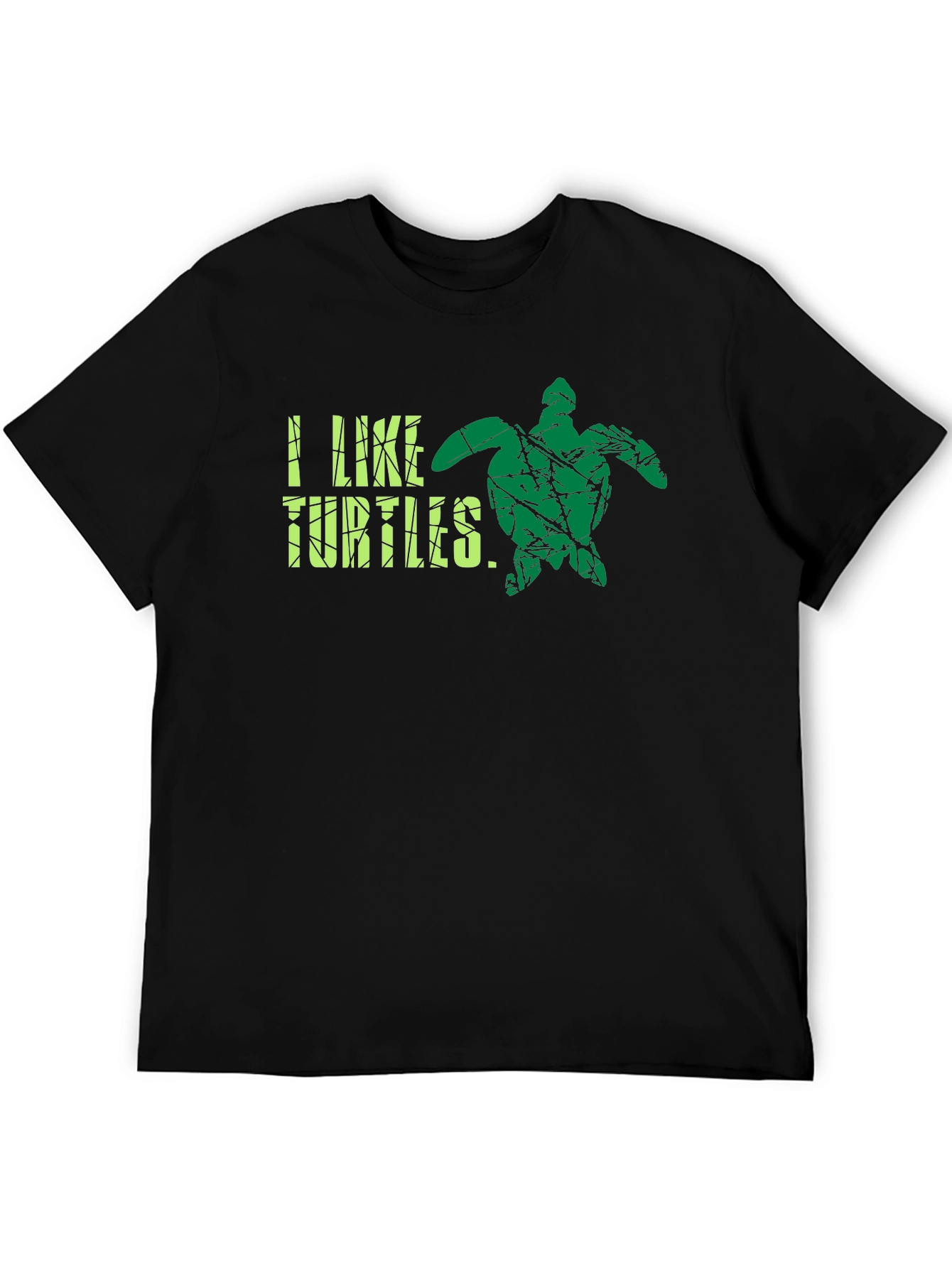I Like Turtles T-Shirt - Cool Graphic Tee