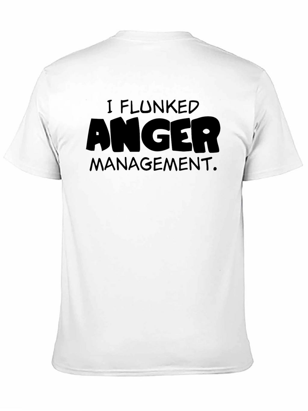 I Flunked Anger Management Black T-Shirt