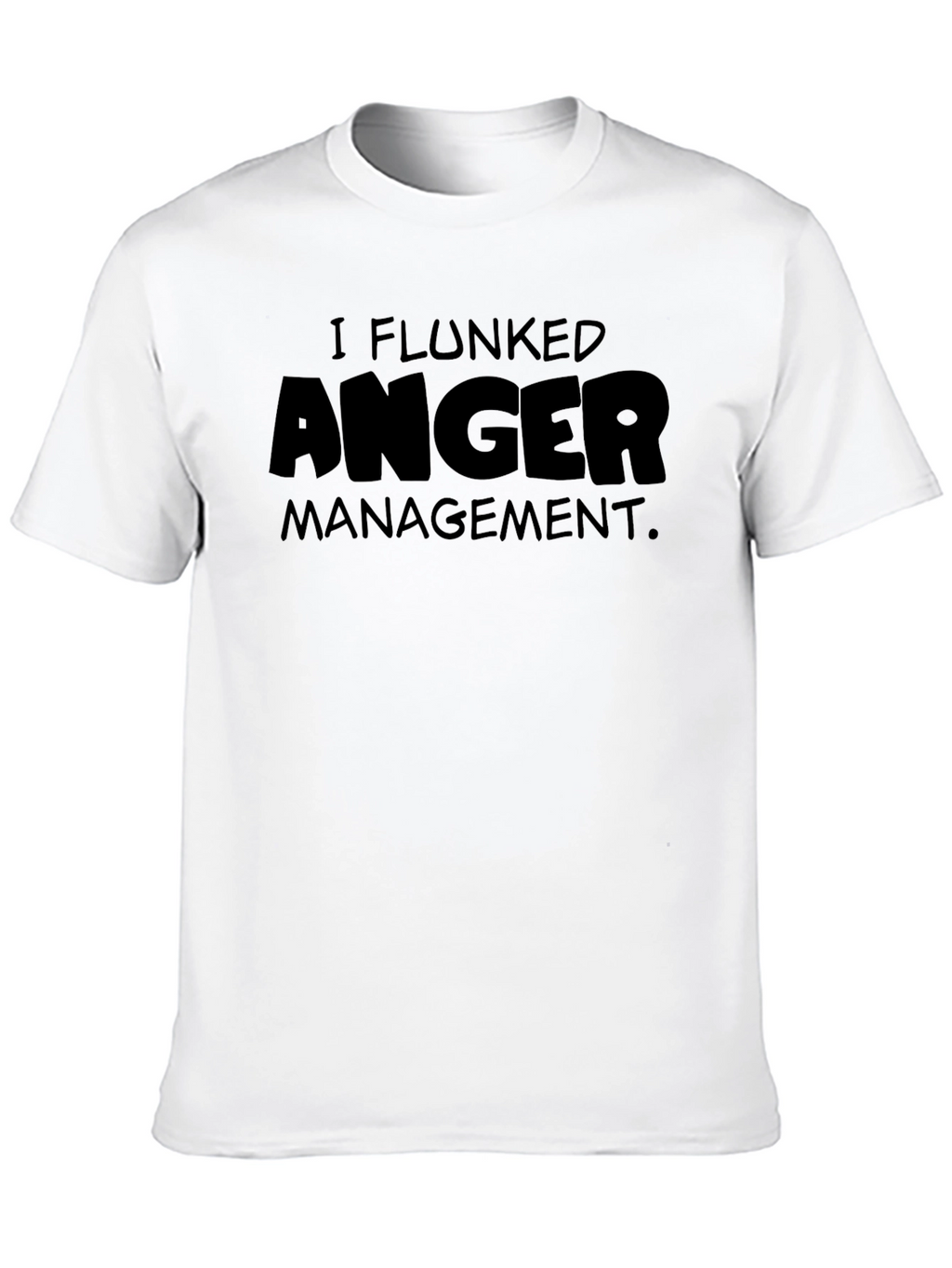 I Flunked Anger Management Black T-Shirt